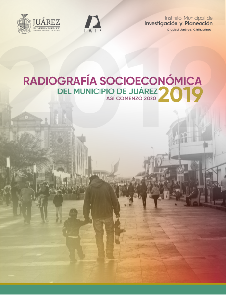 Radiografía Socioeconómica del Municipio de Juárez